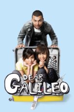 Nonton film Streaming Dear Galileo (2009) subtitle Bahasa Indonesia
