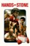 Nonton film Streaming Hands of Stone (2016) subtitle Bahasa Indonesia