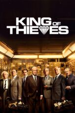 Nonton film Streaming King of Thieves (2018) subtitle Bahasa Indonesia