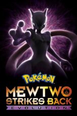 Nonton film Streaming Pokémon the Movie: Mewtwo Strikes Back – Evolution (2019) subtitle Bahasa Indonesia