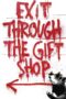 Nonton film Streaming Exit Through the Gift Shop (2010) subtitle Bahasa Indonesia