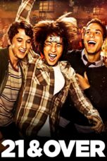 Nonton film Streaming 21 & Over (2013) subtitle Bahasa Indonesia