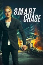 Nonton film Streaming S.M.A.R.T. Chase (2017) subtitle Bahasa Indonesia
