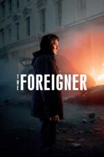 Nonton film Streaming The Foreigner (2017) subtitle Bahasa Indonesia