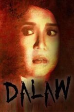 Nonton film Streaming Dalaw (2010) subtitle Bahasa Indonesia