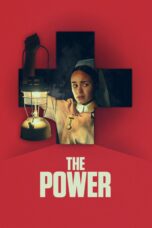 Nonton film Streaming The Power (2021) subtitle Bahasa Indonesia