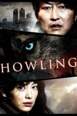 Nonton film Streaming Howling (2012) subtitle Bahasa Indonesia