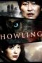 Nonton film Streaming Howling (2012) subtitle Bahasa Indonesia Nonton film Streaming Howling (2012) subtitle Bahasa Indonesia