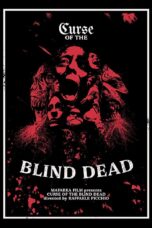 Nonton film Streaming Curse of the Blind Dead (2019) subtitle Bahasa Indonesia