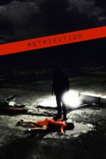 Nonton film Streaming Retribution (2007) subtitle Bahasa Indonesia