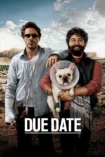 Nonton film Streaming Due Date (2010) subtitle Bahasa Indonesia