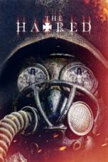 Nonton film Streaming The Hatred (2017) subtitle Bahasa Indonesia