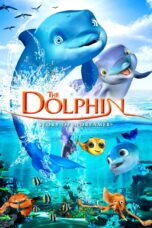 Nonton film Streaming The Dolphin: Story of a Dreamer (2009) subtitle Bahasa Indonesia