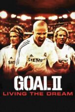 Nonton film Streaming Goal II: Living the Dream (2007) subtitle Bahasa Indonesia