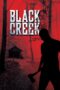 Nonton film Streaming Black Creek (2017) subtitle Bahasa Indonesia