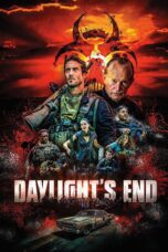 Nonton film Streaming Daylight’s End (2016) subtitle Bahasa Indonesia