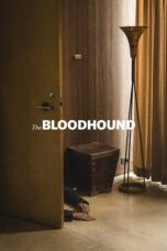 Nonton film Streaming The Bloodhound (2020) subtitle Bahasa Indonesia