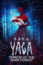 Nonton film Streaming Baba Yaga: Terror of the Dark Forest (2020) subtitle Bahasa Indonesia