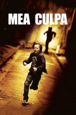 Nonton film Streaming Mea Culpa (2014) subtitle Bahasa Indonesia