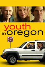 Nonton film Streaming Youth in Oregon (2017) subtitle Bahasa Indonesia