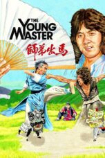 Nonton film Streaming The Young Master (1980) subtitle Bahasa Indonesia