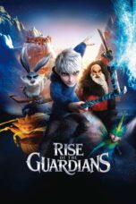Nonton film Streaming Rise of the Guardians (2012) subtitle Bahasa Indonesia