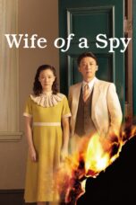 Nonton film Streaming Wife of a Spy (2020) subtitle Bahasa Indonesia
