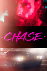 Nonton film Streaming Chase (2019) subtitle Bahasa Indonesia