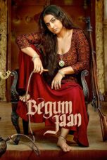 Nonton film Streaming Begum Jaan (2017) subtitle Bahasa Indonesia