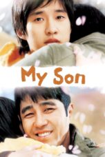 Nonton film Streaming My Son (2007) subtitle Bahasa Indonesia