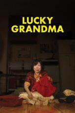 Nonton film Streaming Lucky Grandma (2020) subtitle Bahasa Indonesia