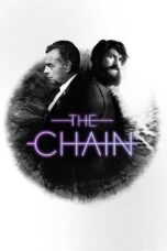 Nonton film Streaming The Chain (2019) subtitle Bahasa Indonesia