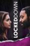 Nonton film Streaming Locked Down (2021) subtitle Bahasa Indonesia Nonton film Streaming Locked Down (2021) subtitle Bahasa Indonesia