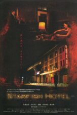 Nonton film Streaming Starfish Hotel (2007) subtitle Bahasa Indonesia