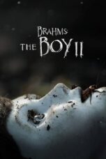 Nonton film Streaming Brahms: The Boy II (2020) subtitle Bahasa Indonesia