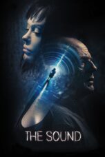 Nonton film Streaming The Sound (2017) subtitle Bahasa Indonesia