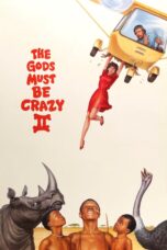 Nonton film Streaming The Gods Must Be Crazy II (1989) subtitle Bahasa Indonesia