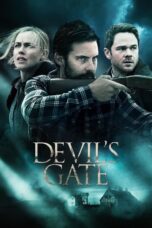 Nonton film Streaming Devil’s Gate (2017) subtitle Bahasa Indonesia