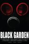 Nonton film Streaming Black Garden (2020) subtitle Bahasa Indonesia