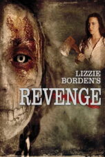 Nonton film Streaming Lizzie Borden’s Revenge (2013) subtitle Bahasa Indonesia