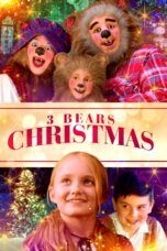 Nonton film Streaming 3 Bears Christmas (2019) subtitle Bahasa Indonesia
