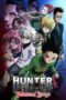 Nonton film Streaming Hunter x Hunter: Phantom Rouge (2013) subtitle Bahasa Indonesia Nonton film Streaming Hunter x Hunter: Phantom Rouge (2013) subtitle Bahasa Indonesia