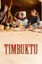 Nonton film Streaming Timbuktu (2014) subtitle Bahasa Indonesia Nonton film Streaming Timbuktu (2014) subtitle Bahasa Indonesia