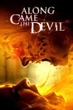 Nonton film Streaming Along Came the Devil (2018) subtitle Bahasa Indonesia