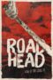 Nonton film Streaming Road Head (2020) subtitle Bahasa Indonesia