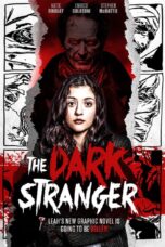 Nonton film Streaming The Dark Stranger (2016) subtitle Bahasa Indonesia