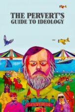 Nonton film Streaming The Pervert’s Guide to Ideology (2012) subtitle Bahasa Indonesia