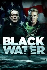Nonton film Streaming Black Water (2018) subtitle Bahasa Indonesia