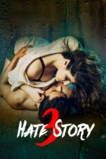 Nonton film Streaming Hate Story 3 (2015) subtitle Bahasa Indonesia