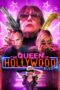 Nonton film Streaming The Queen of Hollywood Blvd (2018) subtitle Bahasa Indonesia